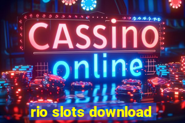 rio slots download